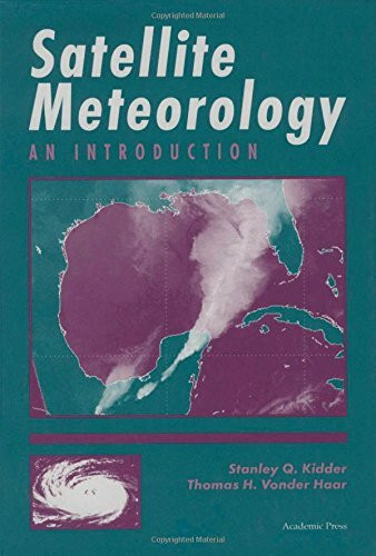 Satellite Meteorology: An Introduction