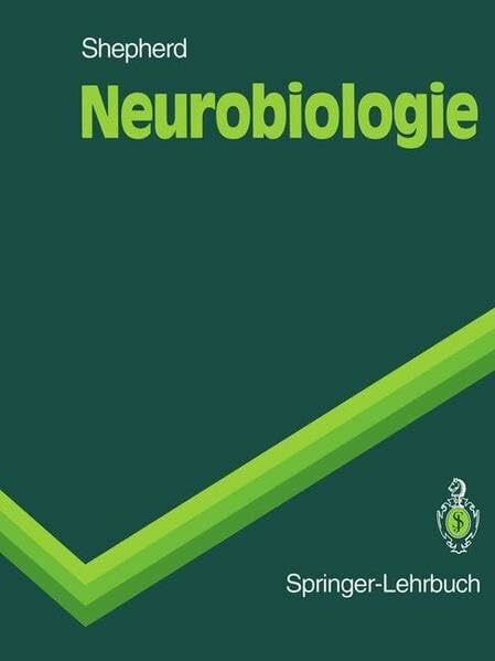 Neurobiologie (Springer-Lehrbuch) (German Edition)