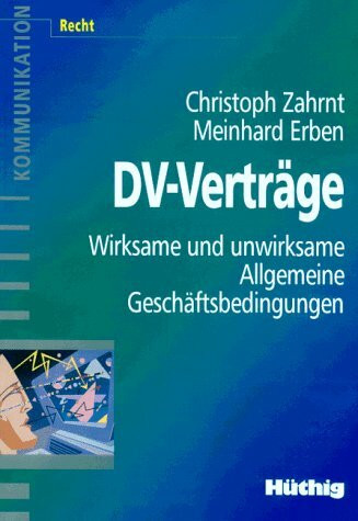 DV- Verträge. Wirksame und unwirksame Geschäftsbedingungen