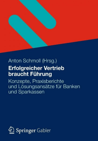 Erfolgreicher Vertrieb braucht Führung