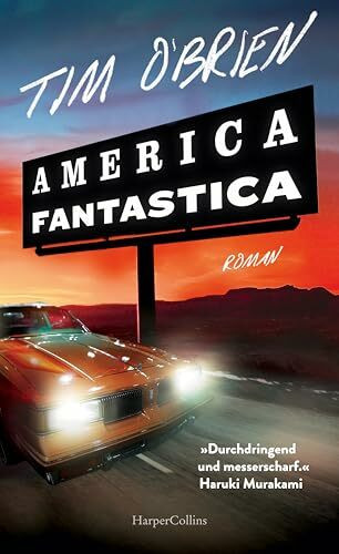 America Fantastica: Roman | Beißend komische Satire | »Durchdringend und messerscharf.« Haruki Murakami | In den Top 5 der Krimibestenliste von Deutschlandfunk Kultur