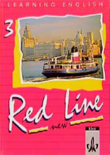 Red Line new 3: Learning English. Unterrichtswerk für Realschulen, Klasse 7