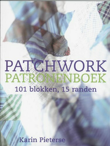 Patchwork patronenboek (Patchwork & quilt bibliotheek)