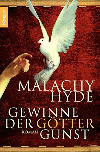 Gewinne der Götter Gunst: Roman. Originalausgabe