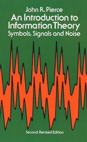 Introduction to Information Theory: Symbols, Signals and Noise