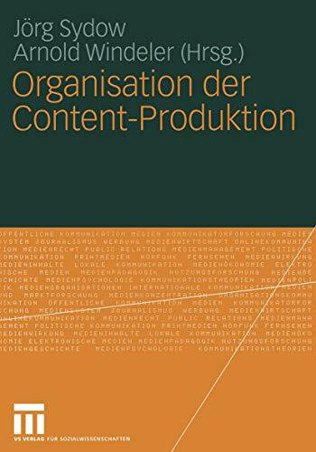 Organisation der Content-Produktion (German Edition)