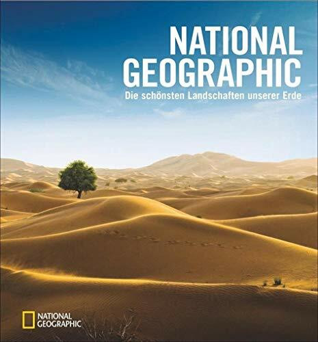 Bildband Welt: NATIONAL GEOGRAPHIC – Die schönsten Landschaften unserer Erde, aufgenommen von den besten National Geographic-Fotografen wie Frans ... vielen anderen.: Vorwort von George Steinmetz