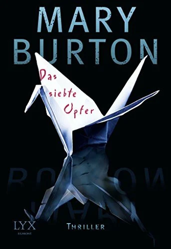 Das siebte Opfer: Thriller