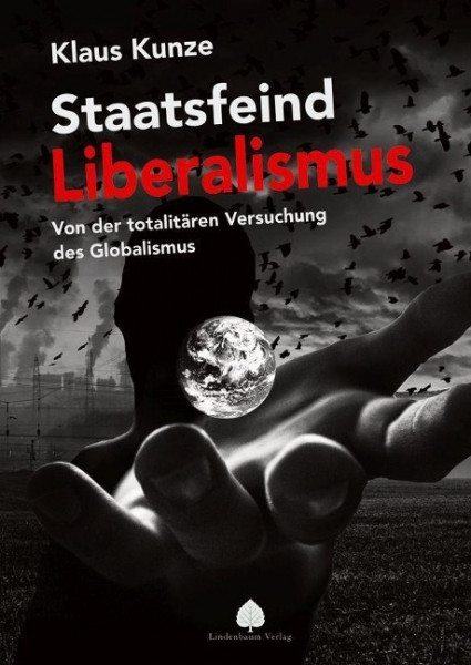 Staatsfeind Liberalismus