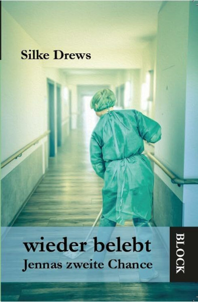 wieder belebt - Jennas zweite Chance