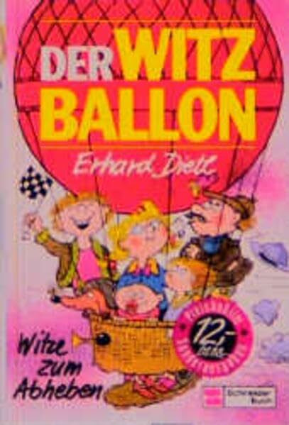 Der Witzballon: Witze zum Abheben
