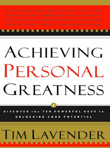 Achieving Personal Greatness