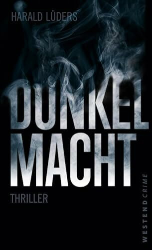 Dunkelmacht: Thriller