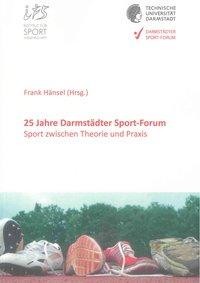 25 Jahre Darmstädter Sport-Forum