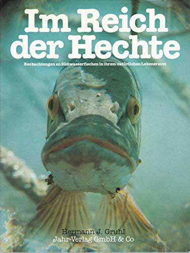 Im Reich der Hechte: Beobachtungen an Süsswasserfischen in ihrem natürlichen Lebensraum