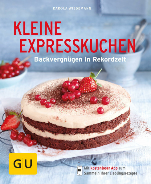 Kleine Expresskuchen: Backvergnügen in Rekordzeit