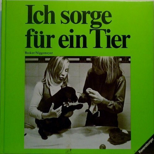 Ich sorge für ein Tier. ( Ich und die Welt)