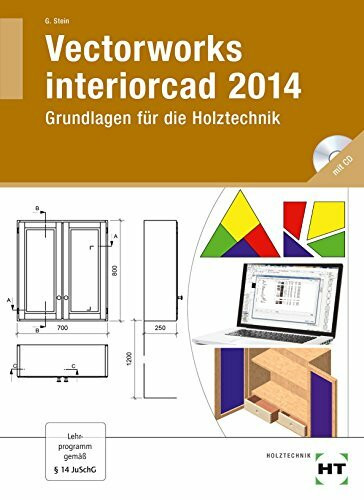 Vectorworks interiorcad Grundlagen für die Holztechnik