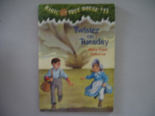 Magic Tree House 23: Twister on Tuesday