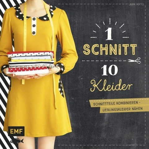 Ein Schnitt - zehn Kleider