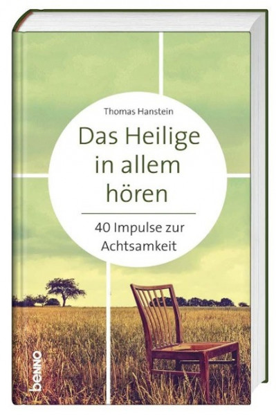 Das Heilige in allem hören