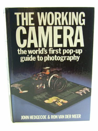 The Working Camera: The World's First Pop-up Guide to Photography