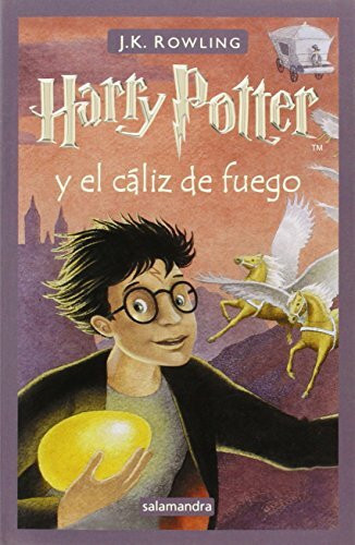 Harry Potter y el Caliz de Fuego / Harry Potter and the Goblet of Fire
