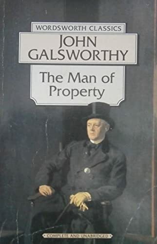 The Man of Property (Wordsworth Classics)