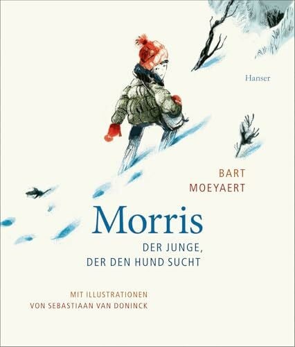Morris: Der Junge, der den Hund sucht Deutschlandfunk-Bestenliste Die besten 7