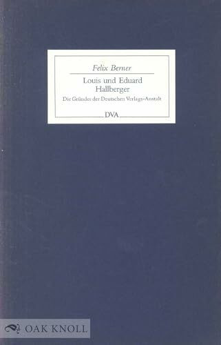 Louis und Eduard Hallberger. Die Gründer der Deutschen Verlags-Anstalt