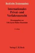 Internationales Privat- und Verfahrensrecht: Rechtsstand: 15. August 2006 (Beck'sche Textausgaben)
