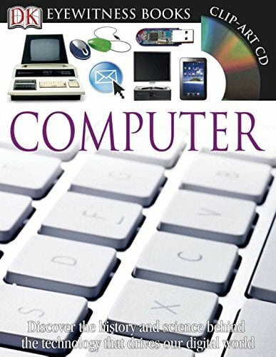 Dk Eyewitness Computer (Dk Eyewitness Books) Dk Eyewitness Computer (Dk Eyewitness Books)