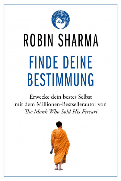 Finde deine Bestimmung: Erwecke dein bestes Selbst