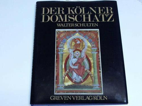 Der Kölner Domschatz