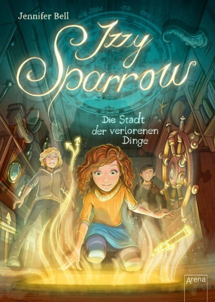 Izzy Sparrow (3). Die Stadt der verlorenen Dinge