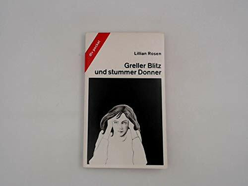 Greller Blitz und stummer Donner
