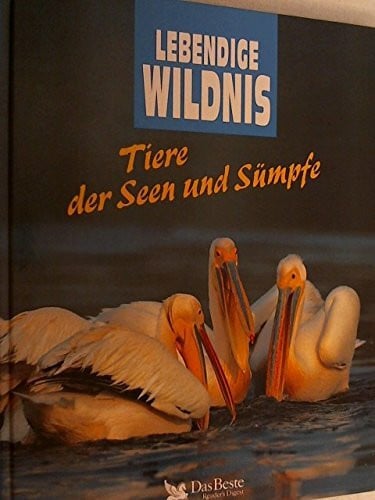 Tiere der Seen und Sümpfe