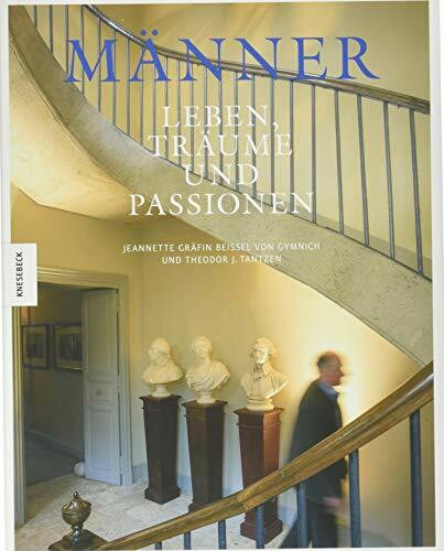 Männer - Leben, Träume und Passionen