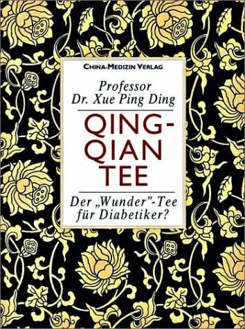 Qing-Qian Tee: Der 'Wunder'-Tee für Diabetiker?