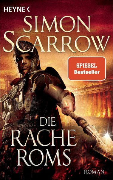 Die Rache Roms: Roman (Rom-Serie, Band 23)