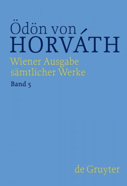 Glaube Liebe Hoffnung (Wiener Ausgabe sämtlicher Werke)