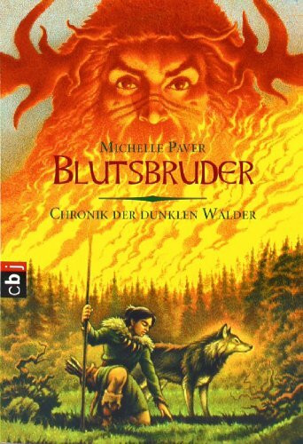 Chronik der dunklen Wälder - Blutsbruder