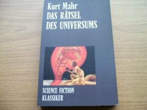 Das Rätsel des Universums. ( Science Fiction Klassiker).