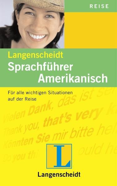 Langenscheidt Sprachführer Amerikanisch: Für alle wichtigen Situationen auf der Reise