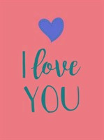 I Love You