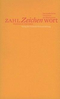 Zahl, Zeichen, Wort