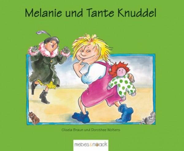 Melanie und Tante Knuddel