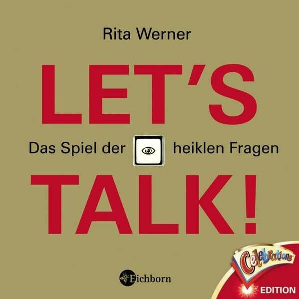 Let's talk!: Das Spiel der heiklen Fragen