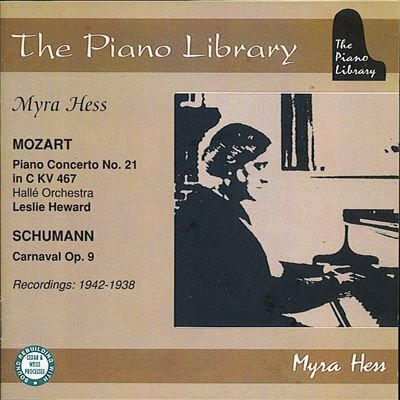 The Piano Library - Myra Hess (Aufnahmen 1938-1942)