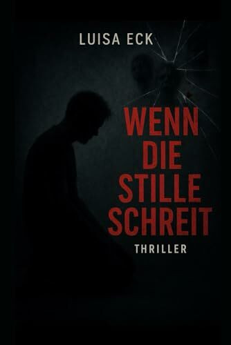 Wenn die Stille schreit